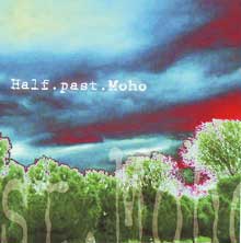 Half.past.moho Half.past.moho | MetalWave.it Recensioni