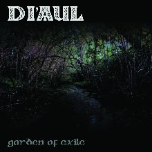 Di'aul Garden Of Exile | MetalWave.it Recensioni