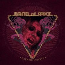 Band Of Spice Economic Dancers | MetalWave.it Recensioni