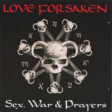 Love Forsaken Sex, War & Prayers | MetalWave.it Recensioni