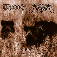 Thodde + Malnatt N.s.b.m. (necro Swine Black Metal) | MetalWave.it Recensioni