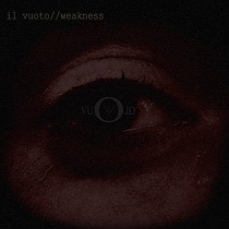 Il Vuoto Weakness | MetalWave.it Recensioni