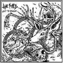 The Mild Left To Starve | MetalWave.it Recensioni