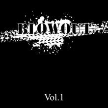 Blowout Blowout Vol.1 | MetalWave.it Recensioni