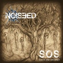 Noiseed S.o.s. (save Our Society) | MetalWave.it Recensioni