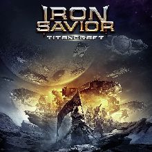 Iron Savior Titancraft | MetalWave.it Recensioni