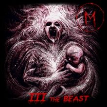 Madness Of Sorrow Iii: The Beast | MetalWave.it Recensioni