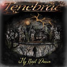 Tenebrae My Next Dawn | MetalWave.it Recensioni