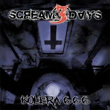 Scream 3 Days Kolera 666 | MetalWave.it Recensioni