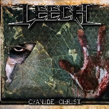 Leech Cyanide Christ | MetalWave.it Recensioni