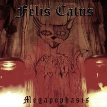 Felis Catus Megapophasis | MetalWave.it Recensioni