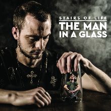 Stairs Of Life The Man In A Glass | MetalWave.it Recensioni