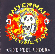 Internal Disfunction Nine Feet Under | MetalWave.it Recensioni