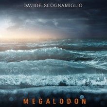 Davide Scognamiglio Megalodon | MetalWave.it Recensioni