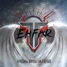 Ehfar Everything Happens For A Reason | MetalWave.it Recensioni