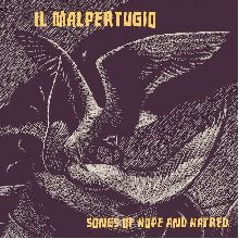 Il Malpertugio Songs Of Hope And Hatred | MetalWave.it Recensioni