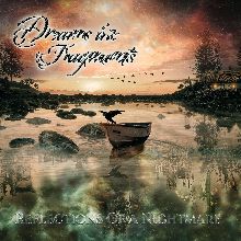 Dreams In Fragments Reflections Of A Nightmare | MetalWave.it Recensioni