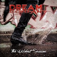 Dream Company The Wildest Season | MetalWave.it Recensioni