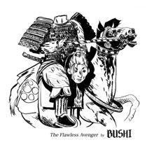 Bushi The Flawless Avenger | MetalWave.it Recensioni