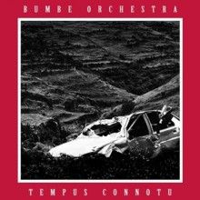 Bumbe Orchestra Tempus Connotu | MetalWave.it Recensioni