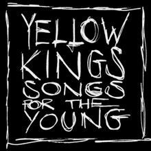 Yellow Kings Song For The Youngs | MetalWave.it Recensioni