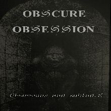 Obscure Obsession Obsessions And Solitudes | MetalWave.it Recensioni