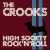 MetalWave Recensioni ::: The Crooks - High Society Rock 'n' Roll